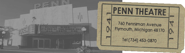 Penn Theatre - 760 Penniman Avenue, Plymouth, MI 48170 - 734-453-0870